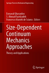 Size-Dependent Continuum Mechanics Approaches - 