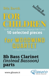 Bb Bass Clarinet (instead bassoon) part of "For Children" by Bartók for Woodwind Quartet - Béla Bartók