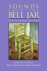 Sounds From the Bell Jar - Gordon Claridge, Ruth Pryor, Gwen Watkins