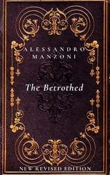 The Betrothed - Alessandro Manzoni