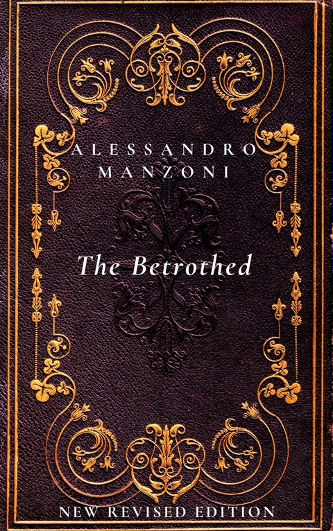 The Betrothed - Alessandro Manzoni