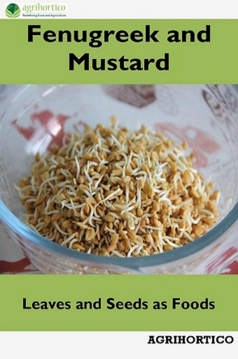 Fenugreek and Mustard - Agrihortico Cpl