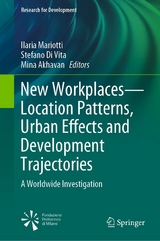 New Workplaces—Location Patterns, Urban Effects and Development Trajectories - 