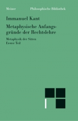 Metaphysik der Sitten / Metaphysische Anfangsgründe der Rechtslehre - Immanuel Kant