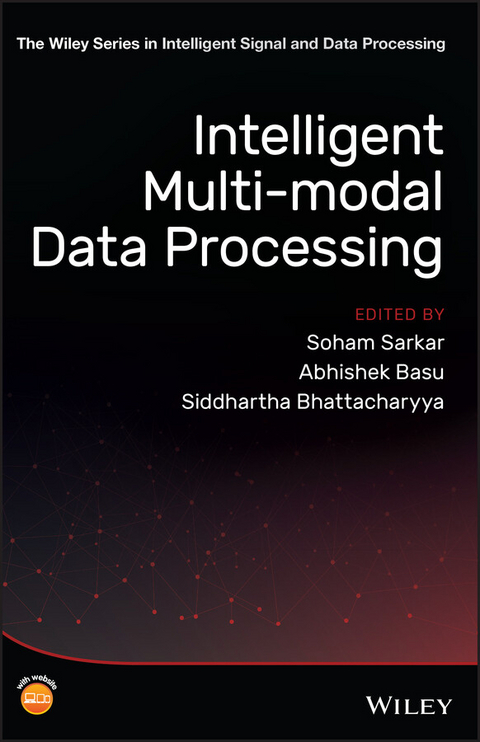 Intelligent Multi-Modal Data Processing - 