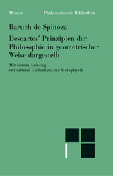 Descartes’ Prinzipien der Philosophie - Spinoza, Baruch De; Bartuschat, Wolfgang