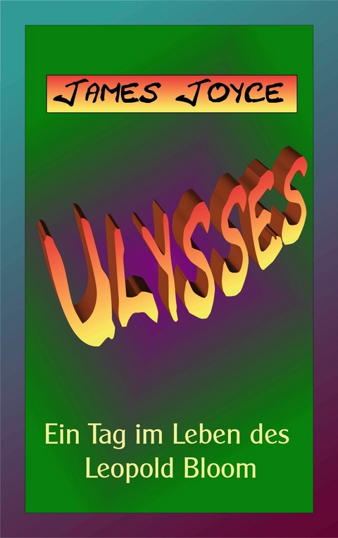 Ulysses -  James Joyce