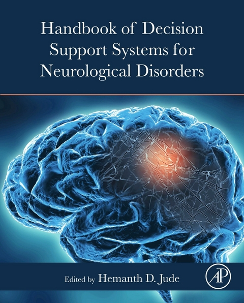 Handbook of Decision Support Systems for Neurological Disorders - 