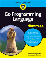 Go Programming Language For Dummies -  Wei-Meng Lee