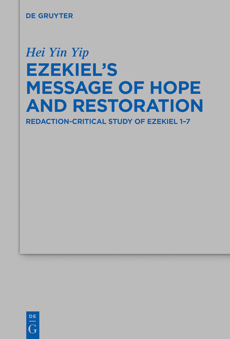 Ezekiel's Message of Hope and Restoration -  Hei Yin Yip