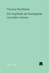 Die Sophistik als Avantgarde normalen Lebens - Thomas Buchheim