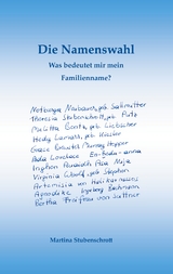 Die Namenswahl - Martina Stubenschrott