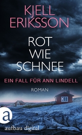 Rot wie Schnee - Kjell Eriksson