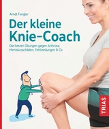 Der kleine Knie-Coach -  Arndt Fengler