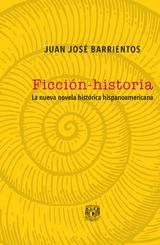 Ficción-historia - Juan José Barrientos