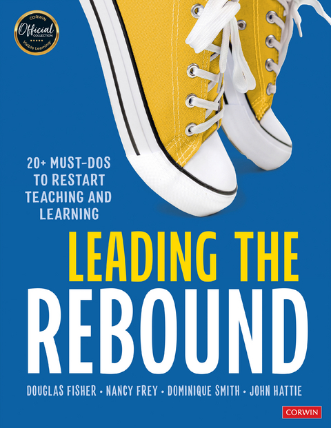 Leading the Rebound - Douglas Fisher, Nancy Frey, Dominique Smith, John Hattie