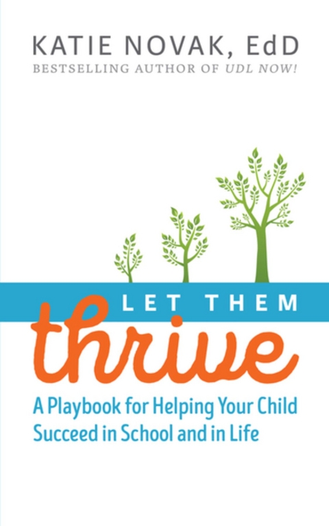 Let Them Thrive -  Katie Novak