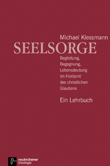 Seelsorge - Michael Klessmann