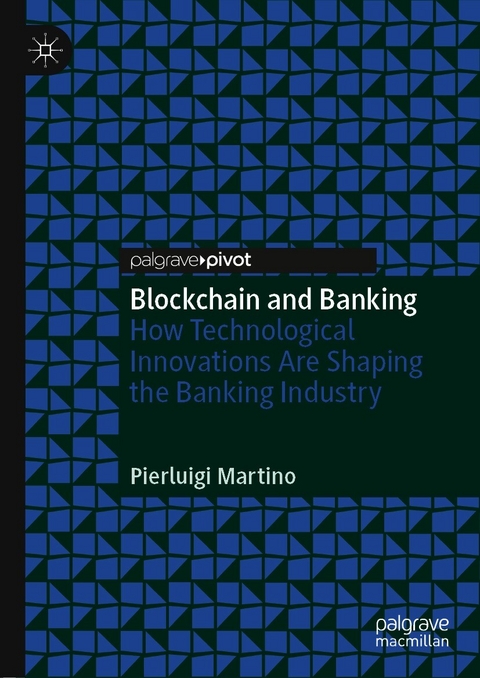 Blockchain and Banking - Pierluigi Martino