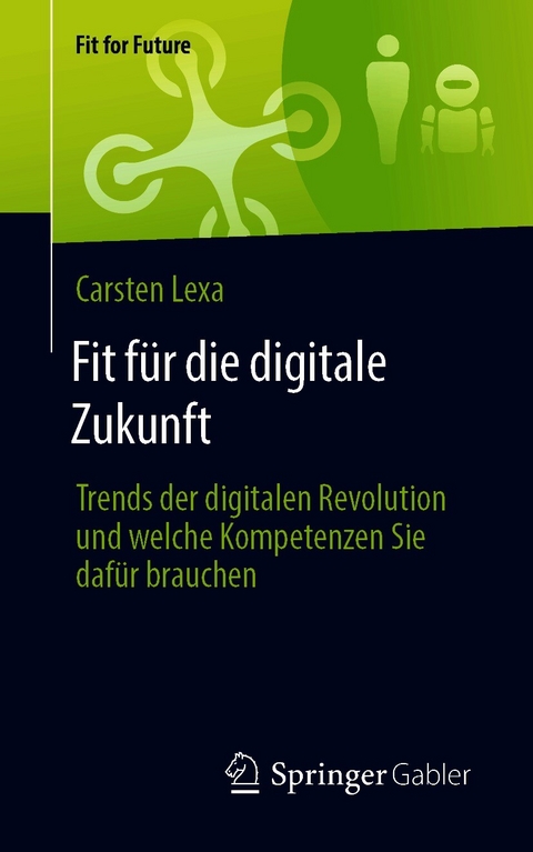 Fit für die digitale Zukunft - Carsten Lexa