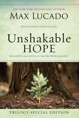 Unshakable Hope - Max Lucado