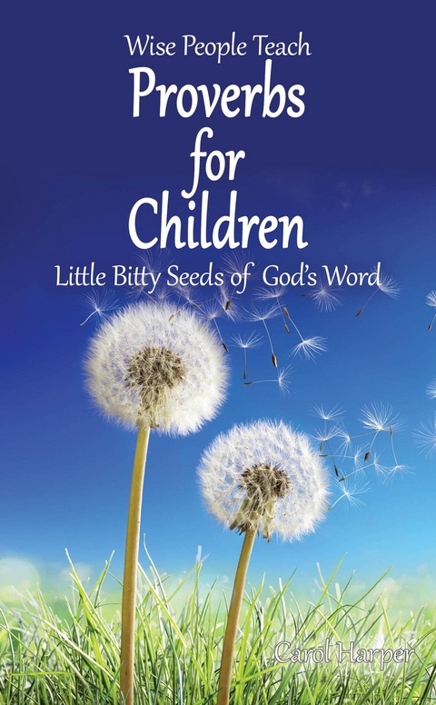 Proverbs for Children - Carol Harper