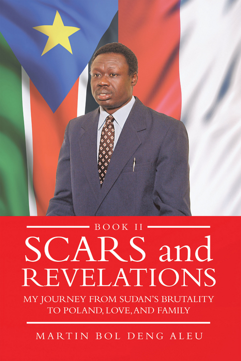 Scars and Revelations -  Martin Bol Deng Aleu