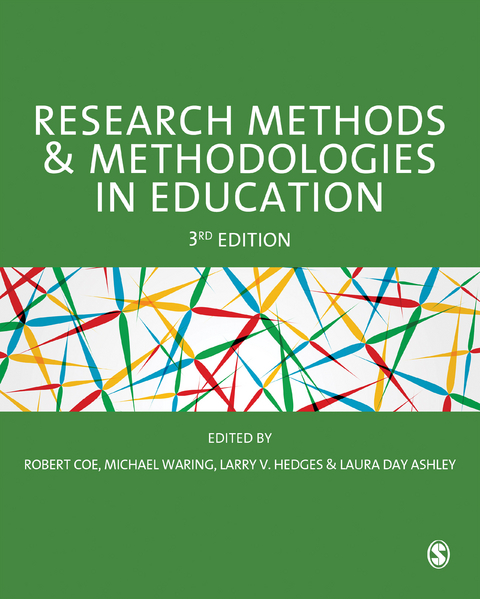 Research Methods and Methodologies in Education - 