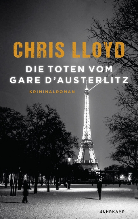 Die Toten vom Gare d'Austerlitz -  Chris Lloyd