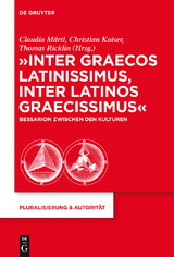 'Inter graecos latinissimus, inter latinos graecissimus' - 