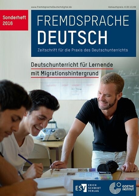 Fremdsprache Deutsch   Sonderheft 2016: Deutschunterricht für Lernende mit Migrationshintergrund - 