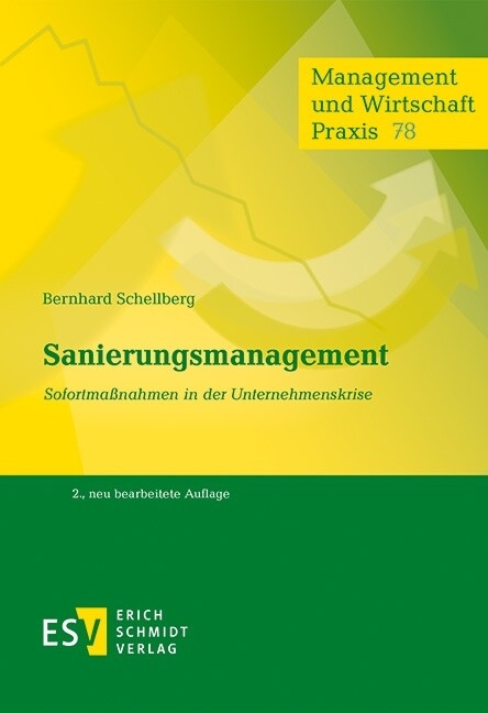 Sanierungsmanagement -  Bernhard Schellberg