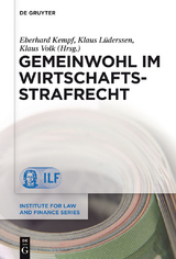 Gemeinwohl im Wirtschaftsstrafrecht - 