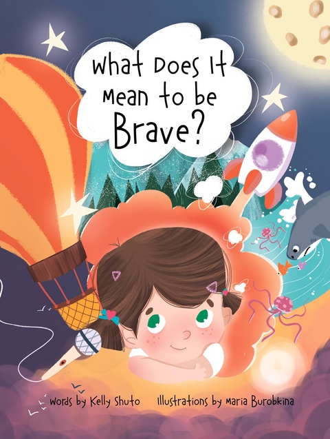 What Does It Mean to Be Brave? - Kelly Shuto