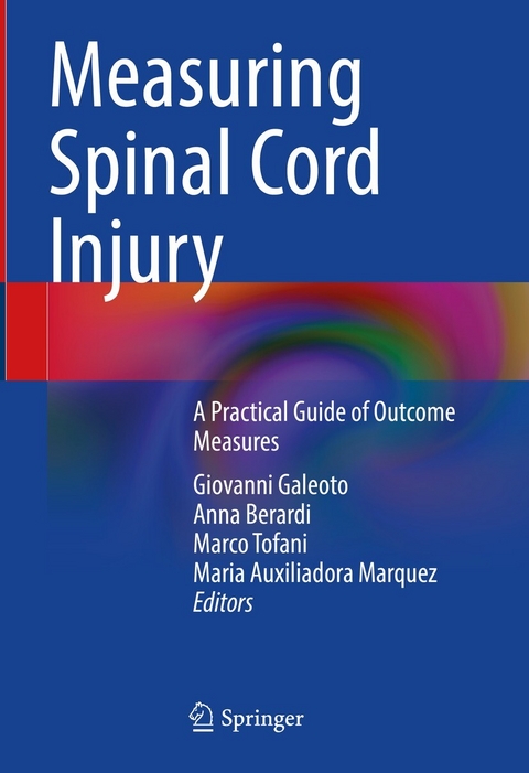 Measuring Spinal Cord Injury - 