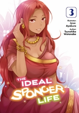 The Ideal Sponger Life: Volume 3 (Light Novel) - Tsunehiko Watanabe