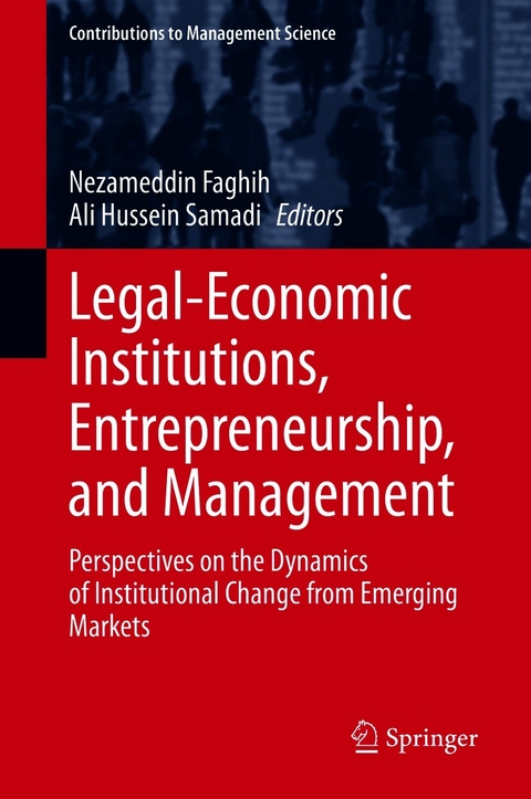 Legal-Economic Institutions, Entrepreneurship, and Management - 