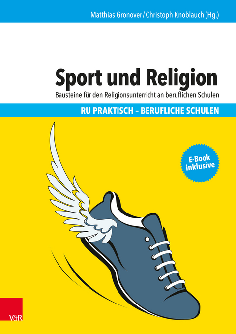 Sport und Religion -  Matthias Gronover,  Christoph Knoblauch