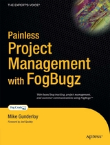 Painless Project Management with FogBugz -  Michael Gunderloy