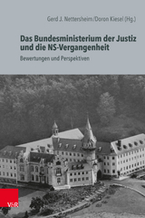 Das Bundesministerium der Justiz und die NS-Vergangenheit - 