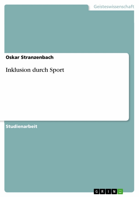 Inklusion durch Sport - Oskar Stranzenbach