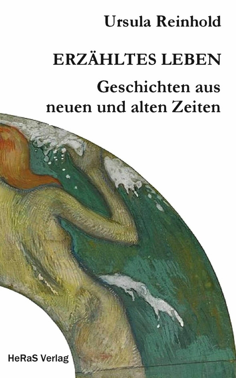 Erzähltes Leben - Ursula Reinhold