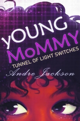 yOUNG MoMMY -  Andre Jackson