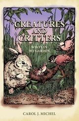 Creatures And Critters -  Carol J. Michel