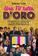 Una TV tutta d'oro - Edmondo Conti