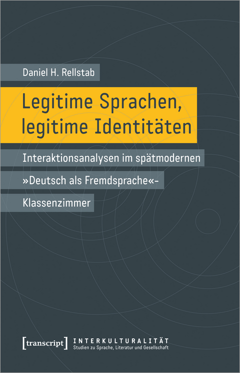 Legitime Sprachen, legitime Identitäten - Daniel H. Rellstab