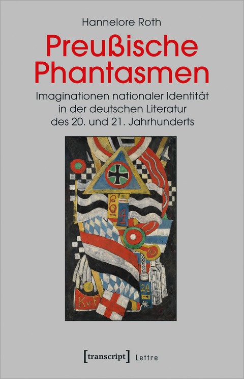 Preußische Phantasmen - Hannelore Roth