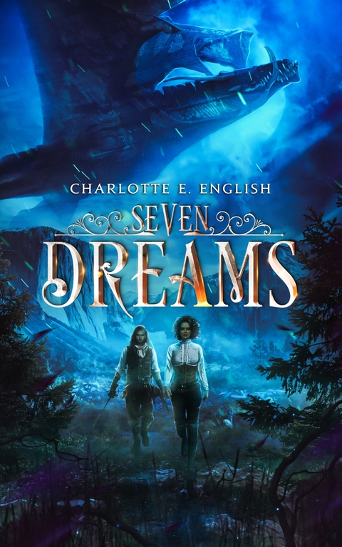 Seven Dreams - Charlotte E. English