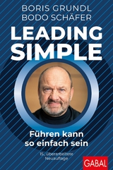 Leading Simple - Boris Grundl, Bodo Schäfer