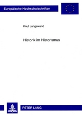 Historik im Historismus - Knut Langewand